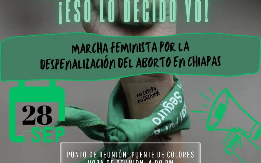 Convocan a marcha estatal en Chiapas por la despenalización y el acceso real al aborto